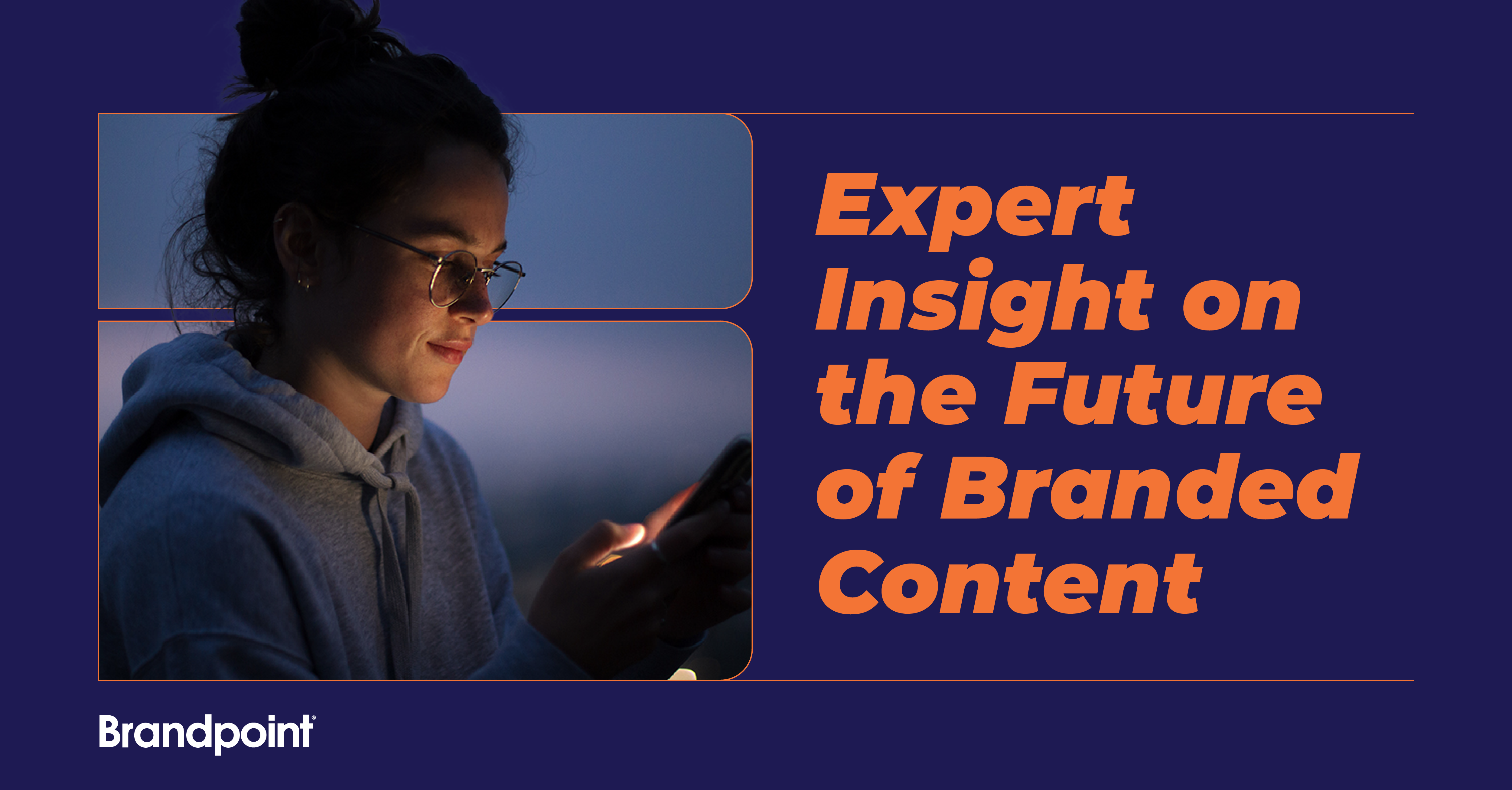 Future of Branded Content